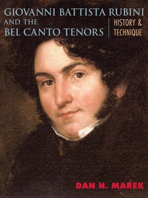 cover image of Giovanni Battista Rubini and the Bel Canto Tenors